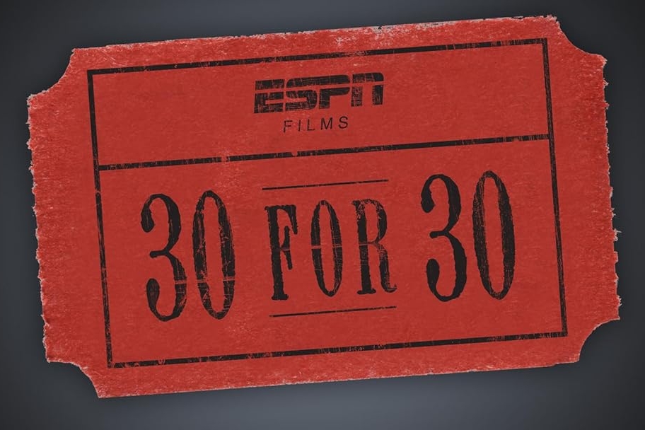 30 for 30&nbsp;Episodes